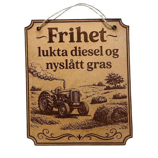 Skilt "Frihet lukta diesel"